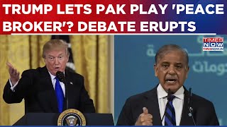 Trump Trusts ‘Terror Hub’ Pakistan? Debate Erupts After Shehbaz Sharif’s ‘Peace Broker’ Pitch
