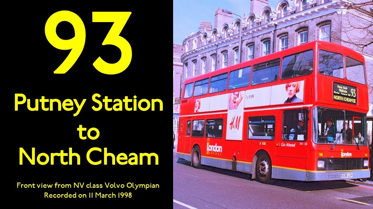 【London Bus 1998 Nostalgic Ride】93 Putney Station to North Cheam/Volvo Olympian/Front View