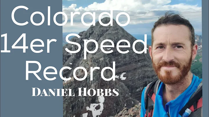 Colorado 14er Speed Record Holder / Daniel Hobbs