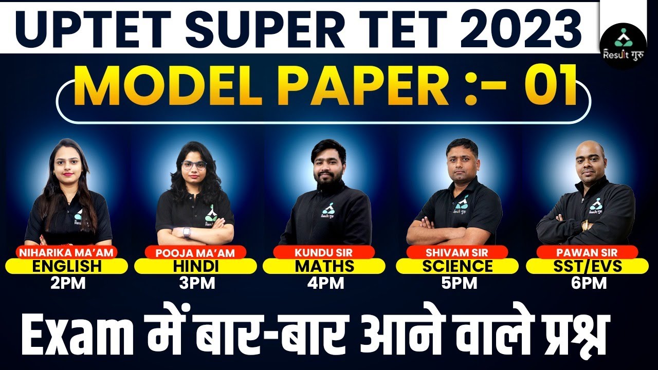 Model Paper:- 01 | English, Maths, Hindi, Science, Sst, Evs | UPTET SUPER TET 2023 | Result Guru