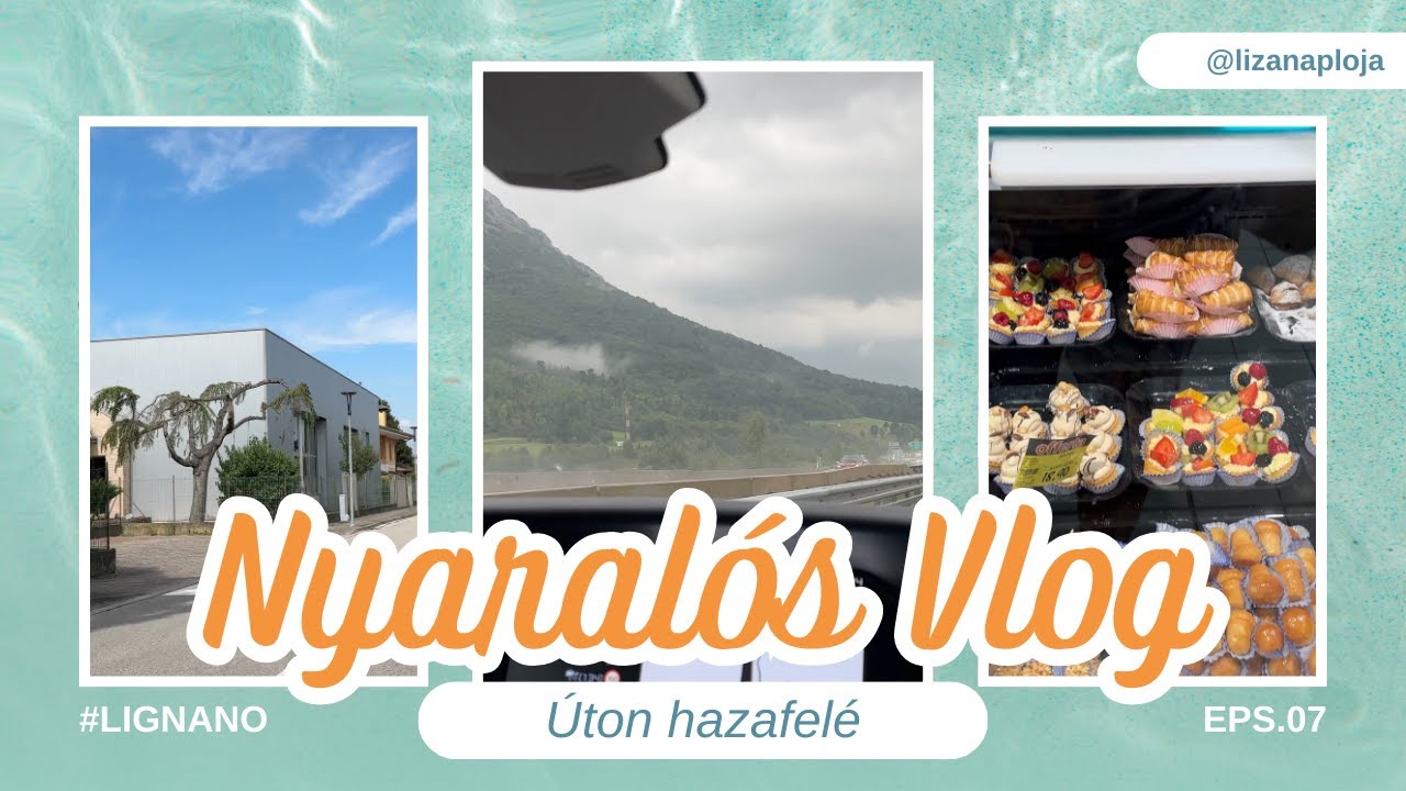 LIGNANO 🌴 | NYARALÁS 2 GYEREKKEL | 2025 | ÚTON HAZAFELÉ 🚙🛣️🛒 | OLASZ VLOG #7