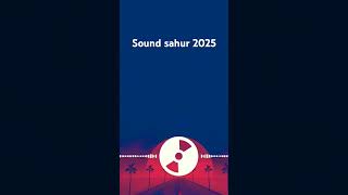 Sound sahur 2025 #sahur2024