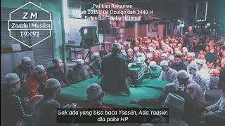 Petikan rekaman Zaadul Muslim 07/07/19