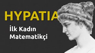 İlk Kadın Matematikçi Hypatia Resimi