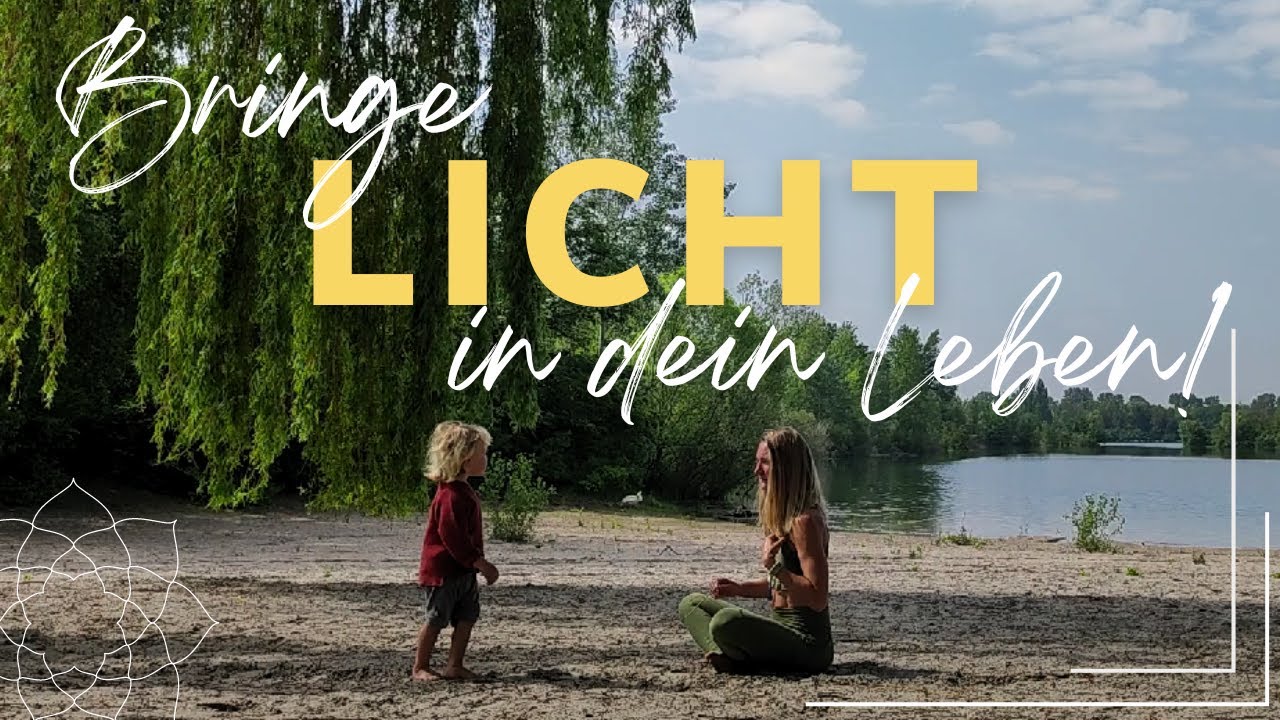 20 Min. Meditation I Bringe LICHT in dein Leben I Selbstliebe ...