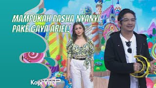 MAMPUKAH PASHA NYANYI PAKE GAYA ARIEL! | KOPI VIRAL (4/12/20) P3