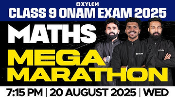 Class 9 Maths | ONAM EXAM 2025 - MEGA MARATHON | Xylem Class 9