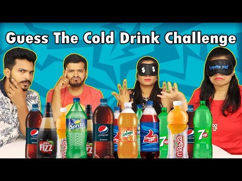 Guess The Cold Drink Challenge | Soft Drink