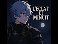 HONKAI STARRAIL L Éclat De Minuit 3 3 Original French Song mp3