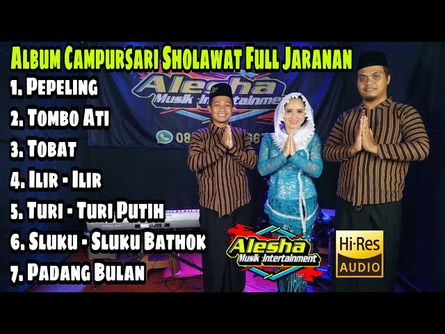 [ Vol.9 ] Album Campursari Sholawat Full Jaranan || Alesha Musik Intertainment class=