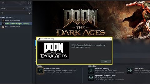 GPU Vendor Warning Notice: Please use the latest driver to ensure pop up in Doom The Dark Ages