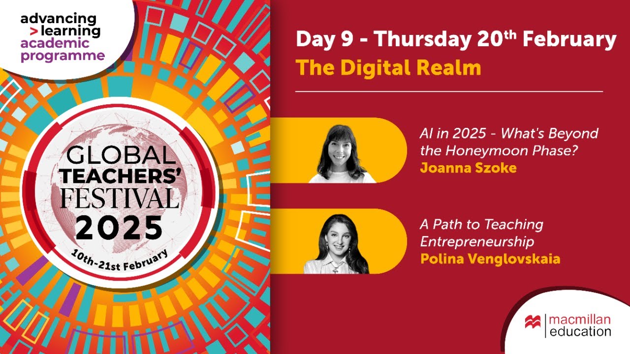 Global Teachers' Festival Day 9: The Digital Realm