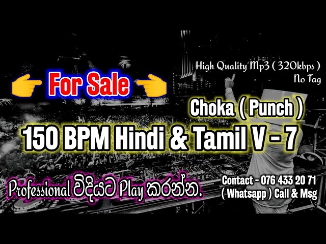 150 BPM Choka New Loop( Punch )V-7 | Hindi & Tamil Pack | Sinhala Song | Sinhala Dj Nonstop | No Tag class=