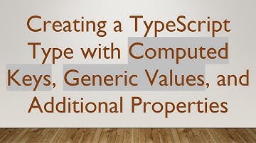 Creating a TypeScript Type with Computed Keys, Generic Values, and Additional Properties
