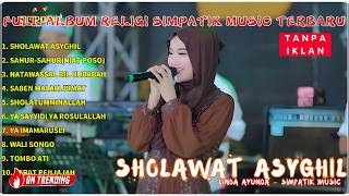 SHOLAWAT ASYGHIL - LINDA AYUNDA - SIMPATIK MUSIC