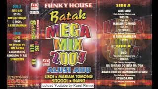 Funky House Batak Mega Mix 2004 - Side A