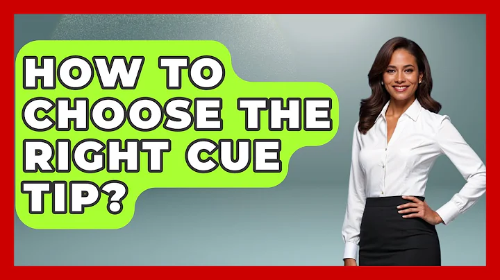 How To Choose The Right Cue Tip? - Billiards Hustlers