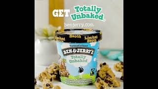 Try Ben & Jerry's Totally Unbaked Limited Batch | Ben & Jerry's