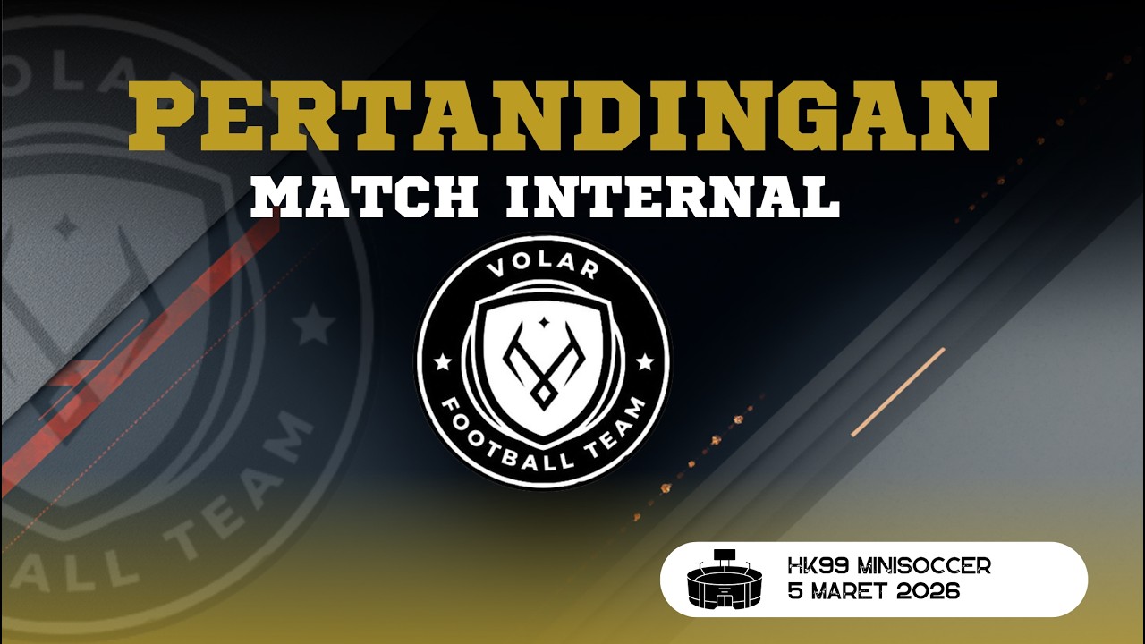 Match 5 - Volar Team HK99, Kamis 5 Maret 2026