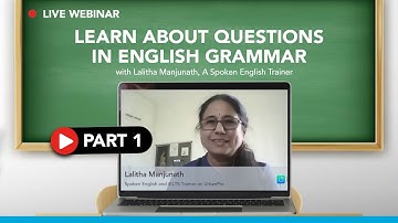 Types of Questions in English Grammar | Lalitha M | Part 1 | Webinar