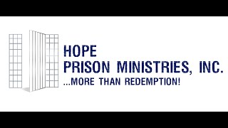 What Makes Hope Prison Ministries Different, full version
