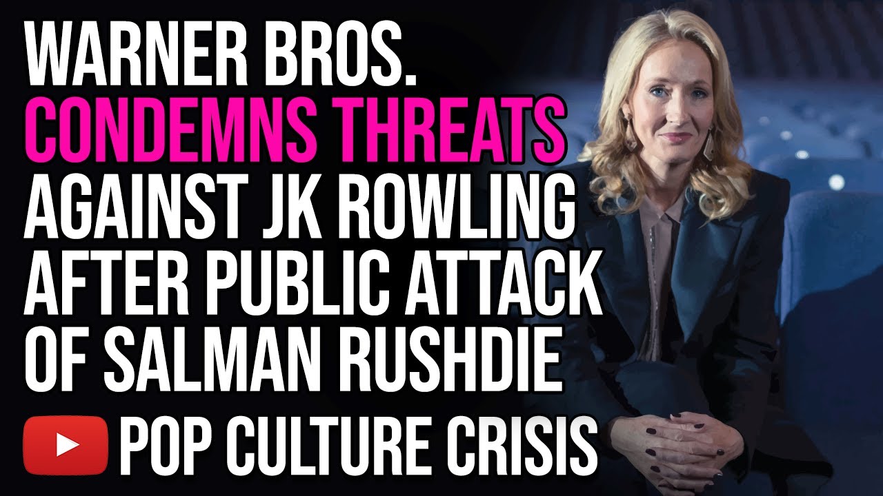 Warner Bros  Condemns Threats Against J K  Rowling After Public Attack of Salman Rushdie