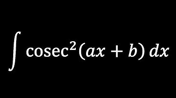 Integral of cosec^2 (ax+b) | HV math Academy