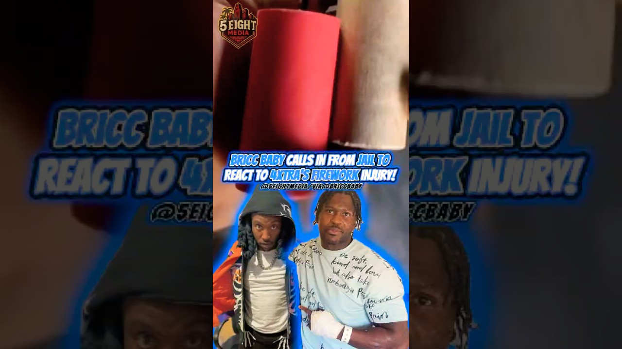 Bricc Baby REACTS to 4XTRA's CRAZY Firework Injury From Jail!