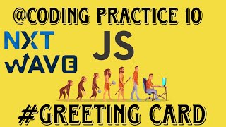 Javascript coding practice || greeting card || nxtwave ccbp 4.0|| #viralvideo  #viral
