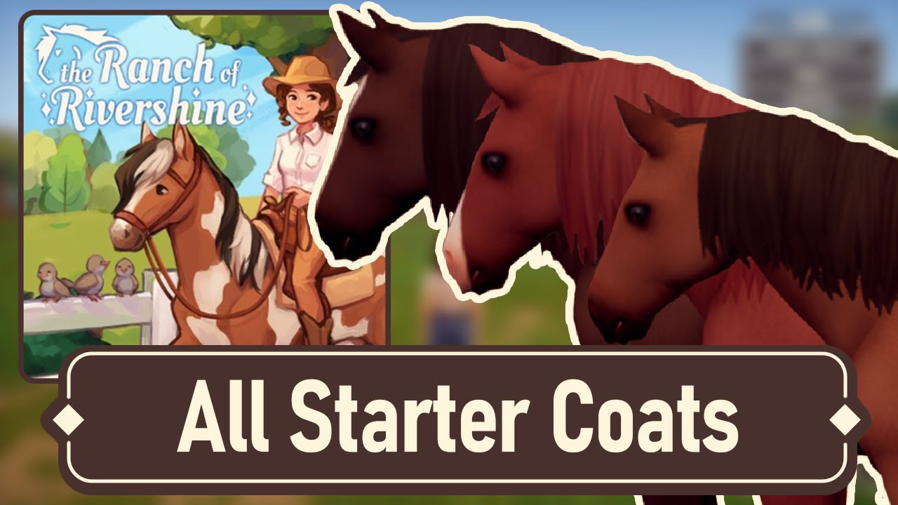 All starter horse coat colors in The Ranch of Rivershine YouTube