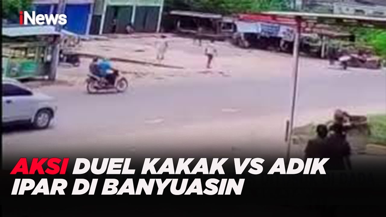 Aksi Duel Kakak Vs Adik Ipar Di Banyuasin Terekam CCTV iNewsMalam 14 aksi-duel-kakak-vs-adik-ipar-di-banyuasin-terekam-cctv-inewsmalam-14