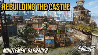 Building a Home for the Minutemen Castle Guards | Fallout 4