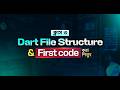 Class 3 | Dart File Structure Explained & Hello Dart | Dart Full Course App Development | Ostad App