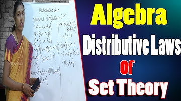 Algebra : Distributive Laws of Set Theory | Simple Math Tips | Best Tutor