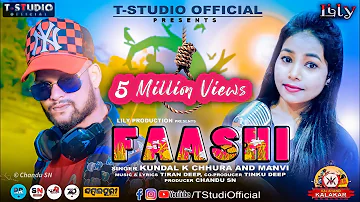 FAASHI | Kundal K Chhura | Manvi | Tiran Deep | Sambalpuri Song | Studio Version | T-STUDIO OFFICIAL