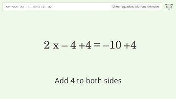 Solve 8x-4-6x=12-22: Linear Equation Video Solution | Tiger Algebra