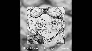 Blackbear - hot girl bummer -{Speed Up}-