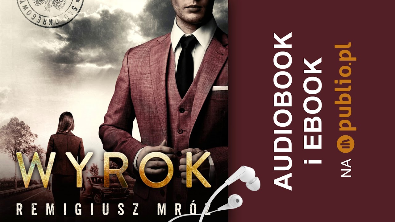 Wyrok. Remigiusz Mróz. Audiobook PL