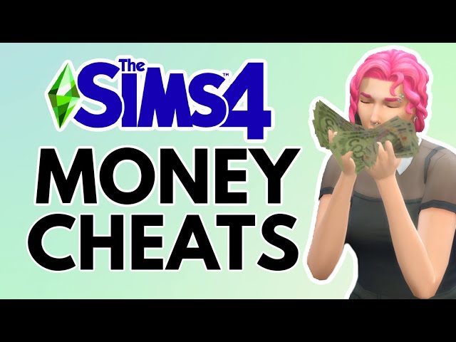 The Sims 4: Money Cheats (Get Unlimited Money) 💰 