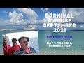 Carnival Sunrise|Sept 2021|Mom & Sons' Cruise|Travel & Embarkation|Guy's Burger Joint & Pig & Anchor