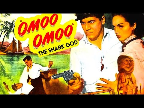 OMOO, OMOO THE SHARK GOD