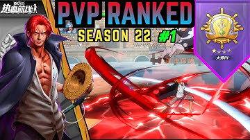 PVP RANKED SEASON 22 | PART 1 - One Piece Fighting Path