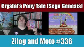 Crystals Pony Tale (Sega Genesis) - Zilog and Moto #336