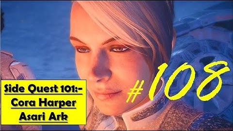 Mass Effect Andromeda - Cora Harper Asari Ark |  Track Periphona