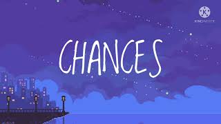 Chances - Backstreet Boys (lyrics)
