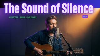 The Sound Of Silence Composer : Simon & Garfunkel ‧ 1964 (Remake)