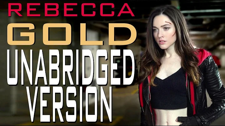 Rebecca Gold - Unabridged version