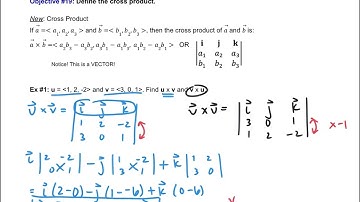 Calc 3 12.4 Notes: The Cross Product