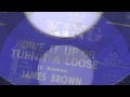 GIVE IT UP OR TURN IT LOOSE - JAMES BROWN