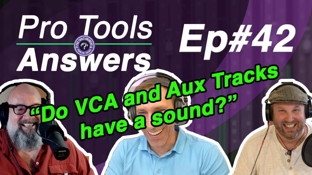 Pro Tools Answers #42 | Using VCA Tracks in Pro Tools